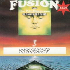 Vinylgroover - Fusion 'The IVth Dimension' - 26th November 1994