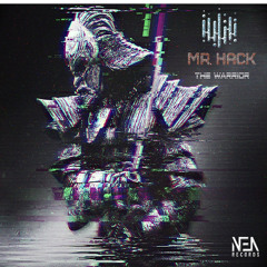 NEA 047 Mr Hack - The Warrior SC PILL