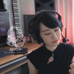 DUOS - Wang Chun Feng 望春風 (Oren Dashti & Evon Chen)