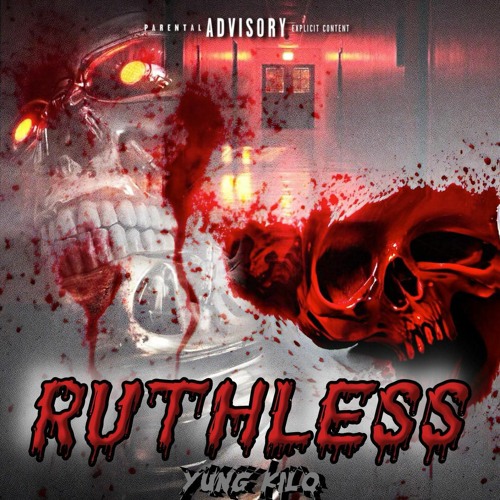 Yung Kilo - "RUTHLESS"