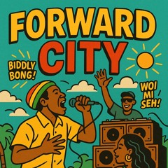 FORWARD CITY