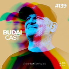 Dj Budai - Budaicast 3ep 139