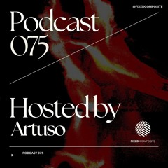 Podcast 075 • Hosted by Artuso (CA) 🇨🇦