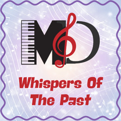 Whispers of the past