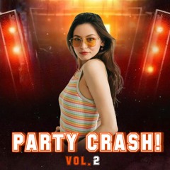 Alex Vic - Party Crash! VOL 2. (BALKAN)