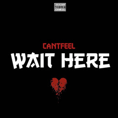 Wait here (Prod. by farber)