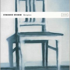 Audiolibro: "Respiro" di Ermanno Krumm - demo 3 Poesie