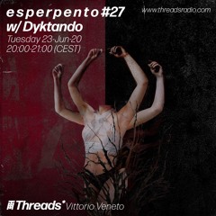 e s p e r p e n t o #27 // Dyktando
