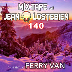 Mix-Tape 140 - Guestmix Ferry Van