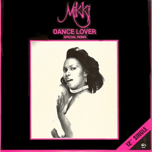 MIKKI FEAT STARZ Dance lover (long version )