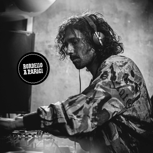 Bordello Radio #128 - Daniel Monaco