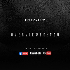 Overviewed: T95