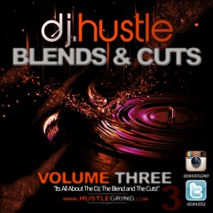 DJ Hustle Blends & Cuts Quick Mix