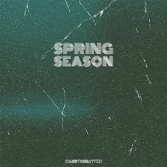 SPRING SEASON 162.5-165BPM