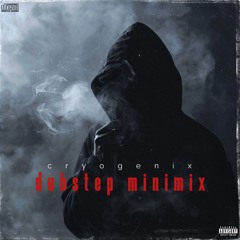 dubstep minimix [cryogenix]