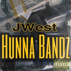 JWest Hunna Bandz