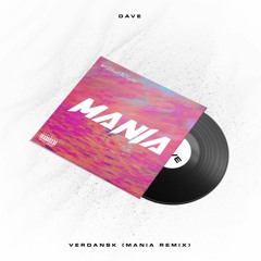 Dave - Verdansk (MANIA REMIX)