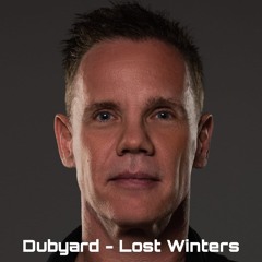 Dubyard - Lost Winters