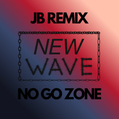 No go zone - JB REMIX