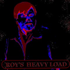 Roy's Heavy Load
