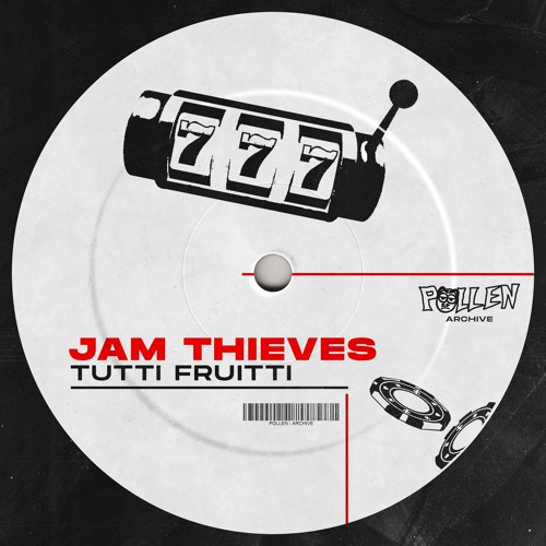 Jam Thieves - Tutti Fruitti [Beatport]