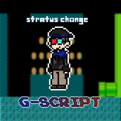 [Stratus Change] G-Script
