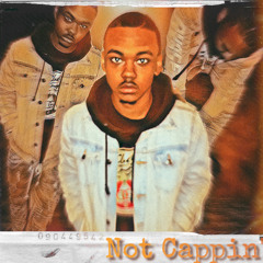 Not Cappin’