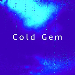 COLD GEM