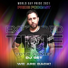 WE ARE BACK EXTENDED PRIDE  TOTO COMET 2021