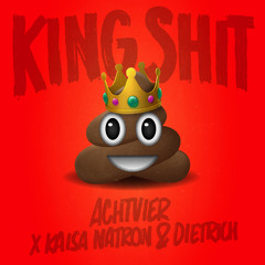 King Shit (Remix)