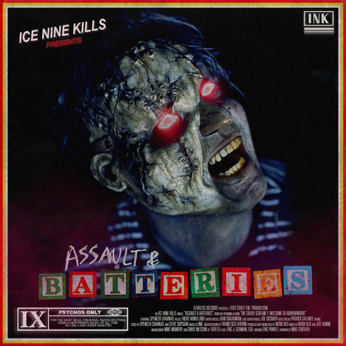 Stream Assault & Batteries by Ice Nine Kills | Listen online for free on  SoundCloud