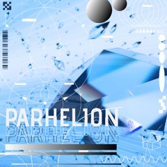 Steve Alexe - PARHELION