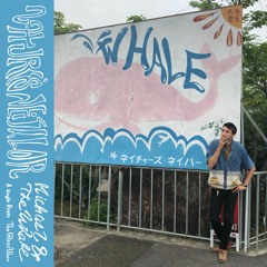 Michael & The Whale (SINGLE)