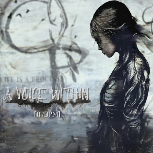 A voice within [117BPM]