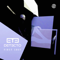 Detecto - First Shot (Divinity Records)