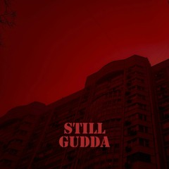 Still Gudda