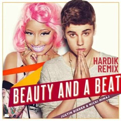 Beauty and a Beat - Hardik (Hardtok Remix)