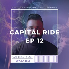 WAYA (SL) - Capital Ride EP - 12