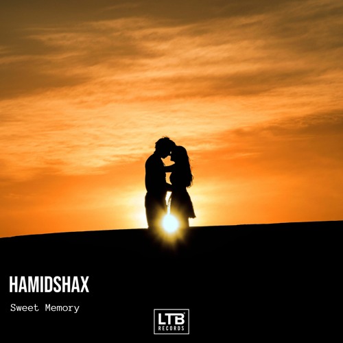 Hamidshax - Sweet Memory (Original Mix)