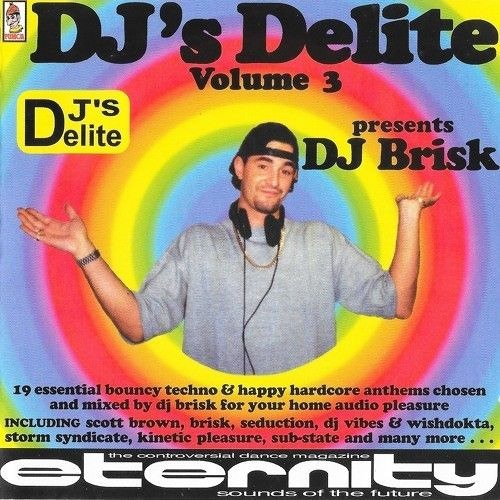 DJ Brisk - DJs Delite - Volume 3 (1995)