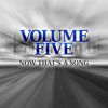 now-that-s-a-song-volume-five