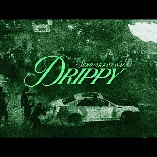 Drippy SidhuMooseWala _ Mxrci _ AR Paisley