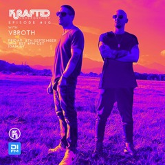 Krafted Underground by Shemsu Episode #50 with VBROTH.