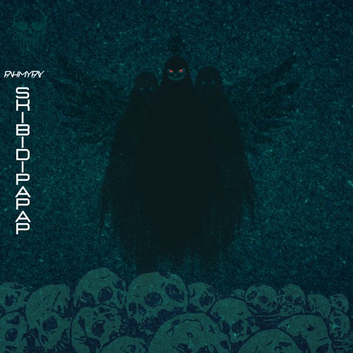 fahmyfay - Skibidipapap