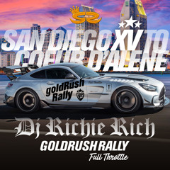 goldRush Rally GRXV Mixtape 15