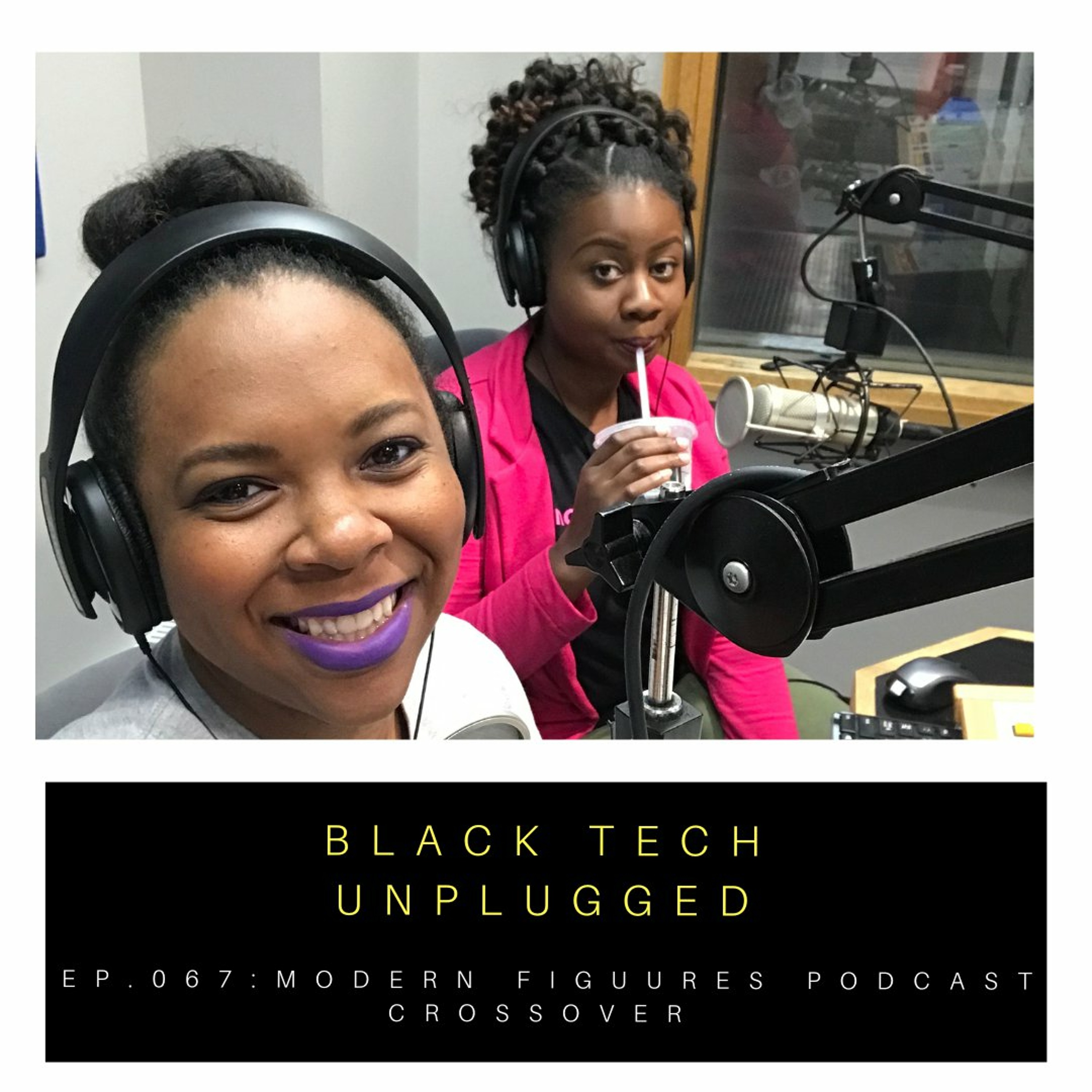 Black Tech Unplugged