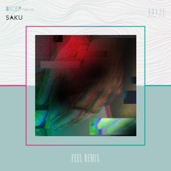 Bicep Feat Clara La San - Saku (NOVZE FEEL Remix)