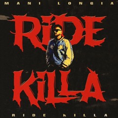 Ridekilla Mani Longia
