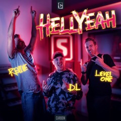 Level One & REVIVE & MC DL - Hell Yeah