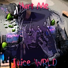 [REMIX] Juice WRLD - Hurt Me (Sticks and Stones)